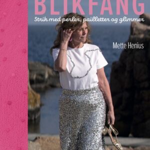 BLIKFANG - strik med perler, pailletter og glimmer